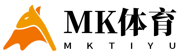 MK体育